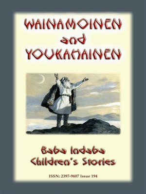 cover image of WAINAMOINEN AND YOUKAHAINEN--A Legend of Finland